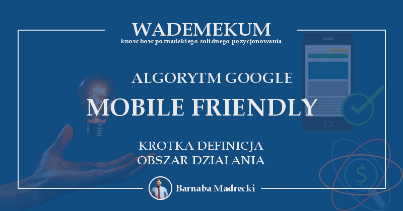 Pozycjonowanie WWW: Algorytm Mobile Friendly